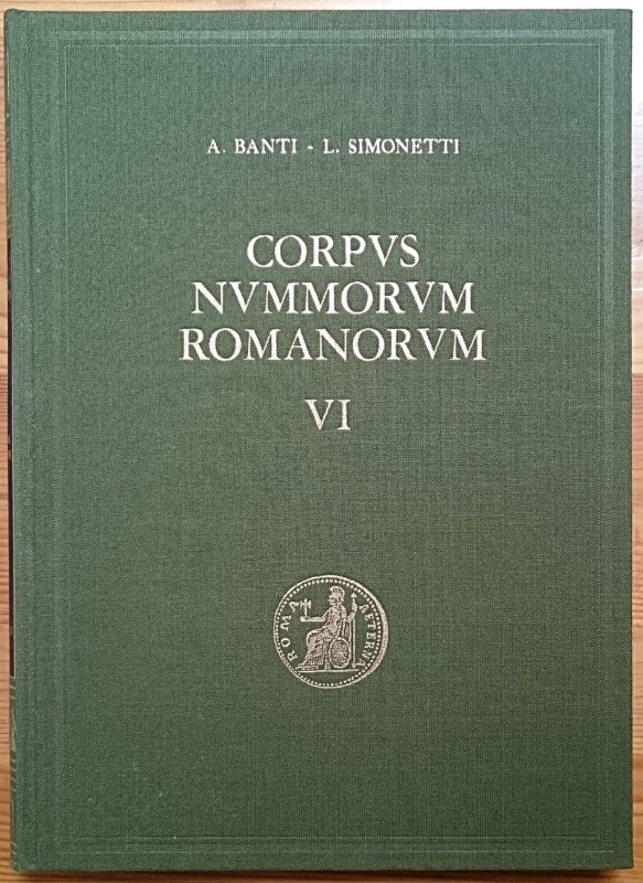 Banti A., Simonetti L., Corpvs Nvmmorvm Romanorvm VI – Avgvstvs IV. Monete d’arg...