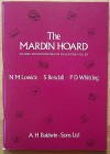 Lowick N.M., Bendall S., Whitting P.D., The Mardin Hoard, Islamic Countermarks on Byzantine Folles. A.H. Baldwin & Sons, London 1977. Softcover, 79pp....