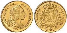 Napoli. Carlo di Borbone (1734-1759). Da 6 ducati 1749 AV gr. 8,83. P.R. 1. MIR 331. Raro. q.FDC