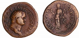 Titus - Dupondius (72, Rome)
A/ T CEAS IMP PON TR P COS II CENS. Tête radiée de Titus à droite. 
R/ FELICITAS PVBLICA // SC. La Félicité debout à ga...