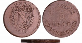 Napoléon 1er (1804-1814) - 5 centimes Siège d'Anvers 1814 tranche cannelée
RR TB
Ga.129f
Br ; 14.07 gr ; 30 mm
D'après les auteurs du Gadoury 12 e...
