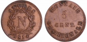 Napoléon 1er (1804-1814) - 5 centimes Siège d'Anvers 1814 V (Wolschot)
TTB+
Ga.129
Br ; 11.52 gr ; 29 mm
Monnaie frappée à 4208 exemplaires.