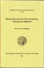 NUMISMATISCHE LITERATUR
ANTIKE NUMISMATIK.  The Silver Coinage of Cappadocia, Vespasian - Commodus. NNM 166. New York 1996. XIV+173 S., 54 Tf., Gln. ...