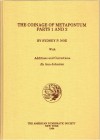 NUMISMATISCHE LITERATUR
ANTIKE NUMISMATIK.  NOE, S. P. The Coinage of Metapontum. Parts 1 and 2. With Additions and Corrections by Ann Johnston. NNM ...