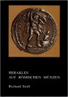 NUMISMATISCHE LITERATUR
ANTIKE NUMISMATIK.  STOLL, R. Herakles auf römischen Münzen. Trier 1999. 183 S., Textabb., Pappband. I