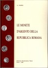 NUMISMATISCHE LITERATUR
ANTIKE NUMISMATIK.  VARESI, A. Le monete d'argento della repubblica romana. Pavia 1990. (14)+145+(19) S., gezeichnete Abb. im...