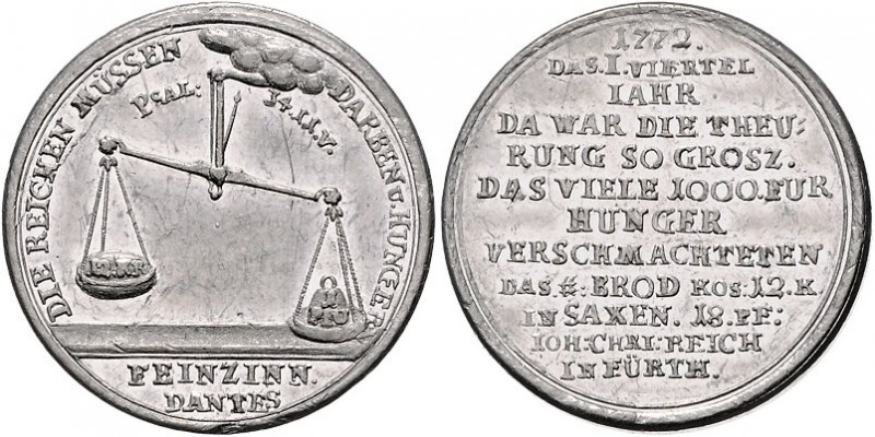 Not und Teuerung. 
Lots. Drei Med.: Zinnmed. 1772 v. J. C. Reich, Teuerung in S...