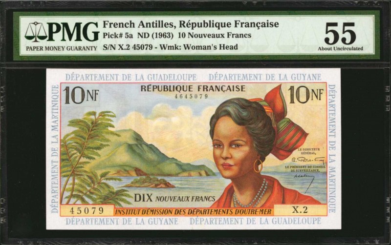 FRENCH ANTILLES. Republique Francaise. 10 Nouveaux Francs, ND (1963). P-5a. PMG ...