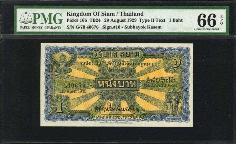 THAILAND. Kingdom of Siam. 1 Baht, 1929. P-16b. PMG Gem Uncirculated 66 EPQ.
Si...