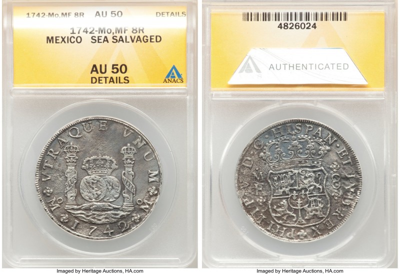 Philip V 8 Reales 1742 MO-MF AU50 Details (Sea Salvaged) ANACS, Mexico City mint...