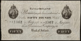 Ireland, Bank of Ireland, £50, no. 1362, 5 May 1827, printed in black on white watermarked Bank of Ireland paper, with elaborate and finely-detailed v...
