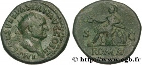 VESPASIAN
Type : Dupondius 
Date : 71 
Mint name / Town : Rome 
Metal : copper 
Diameter : 28  mm
Orientation dies : 6  h.
Weight : 14,88  g.
Rarity :...