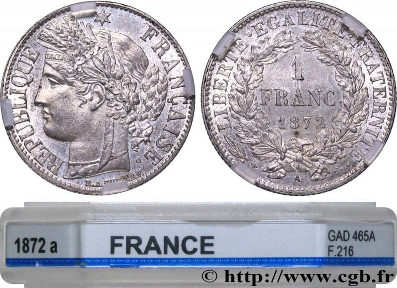 III REPUBLIC
Type : 1 franc Cérès, IIIe République 
Date : 1872 
Mint name / Tow...