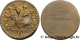 ITALY - MONETARY WEIGHT
Type : Poids monétaire pour la doppia de Rome 
Date : (XVIIe-XVIIIe siècles) 
Date : n.d. 
Metal : brass 
Diameter : 20  mm
We...