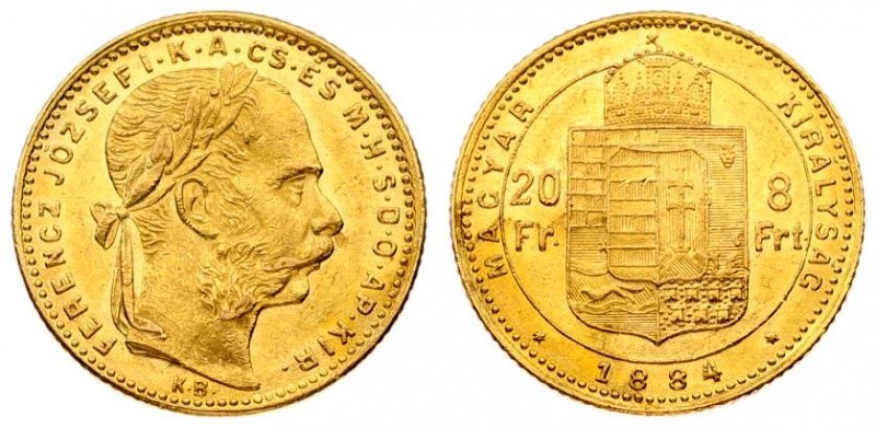 Austria Hungary 8 Forint 20 Francs 1884 KB Franz Joseph I(1848-1916). Averse: La...