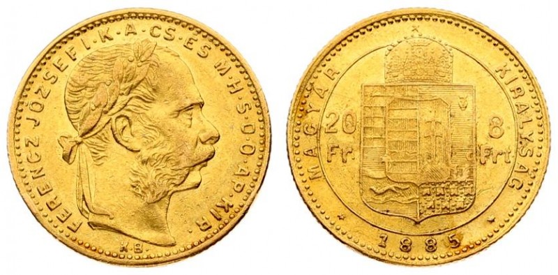 Austria Hungary 8 Forint 20 Francs 1885 KB Franz Joseph I(1848-1916). Averse: La...