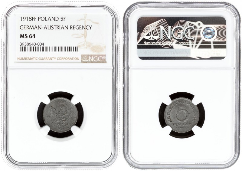 Poland 5 Fenigow 1918FF Stuttgart. Averse: Value. Reverse: Crowned eagle with wi...