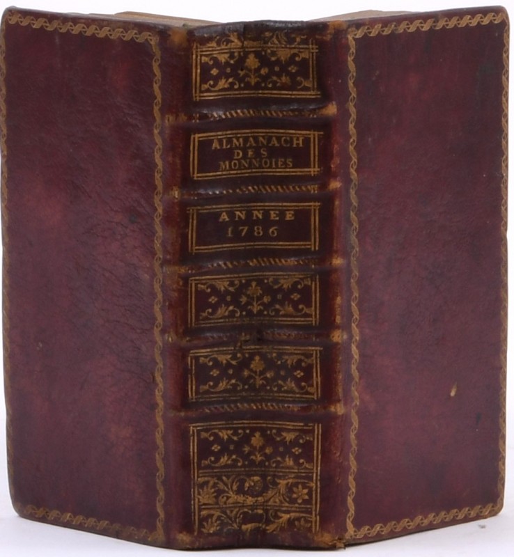 Almanach des monnoyes année 1786, Paris 1786.

497 pages, 7 planches + quelque...