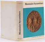 Whitting (P. D.), Monnaies byzantines, Fribourg 1973.