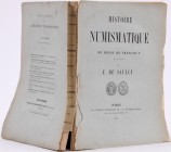 Saulcy (F. de), Histoire numismatique du règne de François Ier Roi de France, Paris 1876.