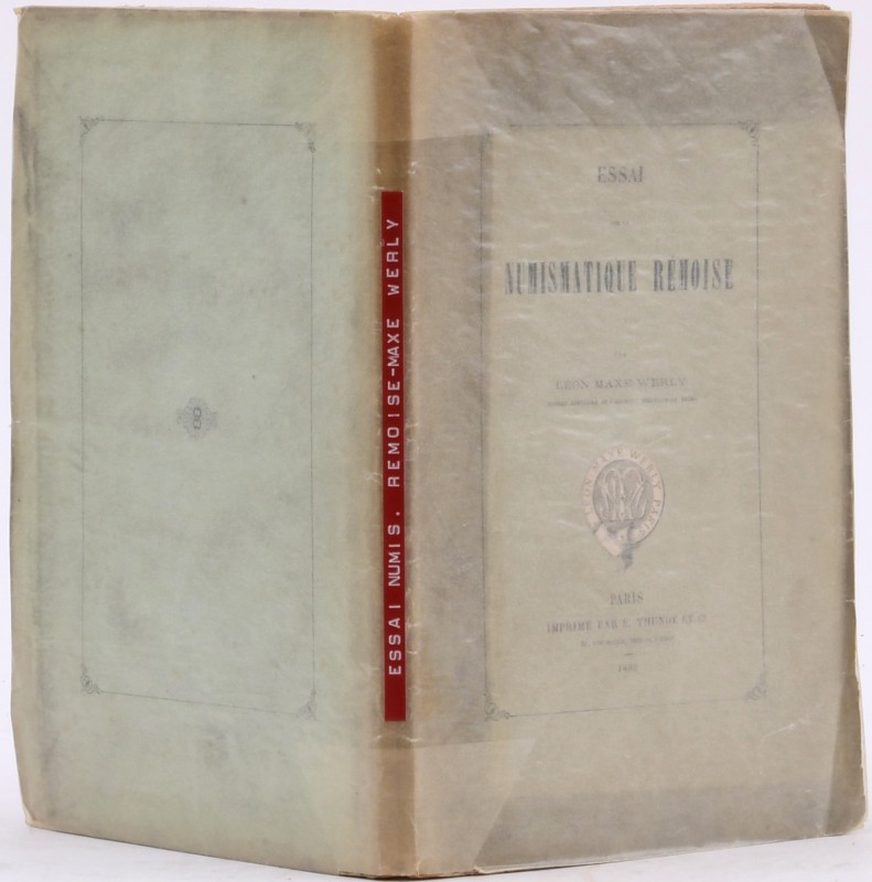 Maxe-Werly (L.), Essai sur la numismatique rémoise, Paris 1862.

82 pages, XI ...