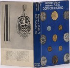 Linecar (H.), Beginner's Guide to Coin Collecting, London 1966.