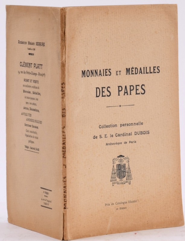 Collection Dubois ; Collections personnelles de monnaies et médailles papales de...