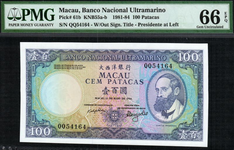 Macau - 100 Patacas - PMG 66EPQ - (1981-1984)