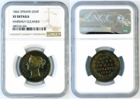 Straits Settlements - 1 Cent 1862 - NGC XF DETAILS