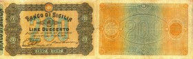 CARTAMONETA - SICILIA - Banco di Sicilia - Biglietti al portatore (1866-1867) - 200 Lire 23/09/1879 Gav. 291 RRRRR Mazzoni/Manimacco Forellini - Ottim...