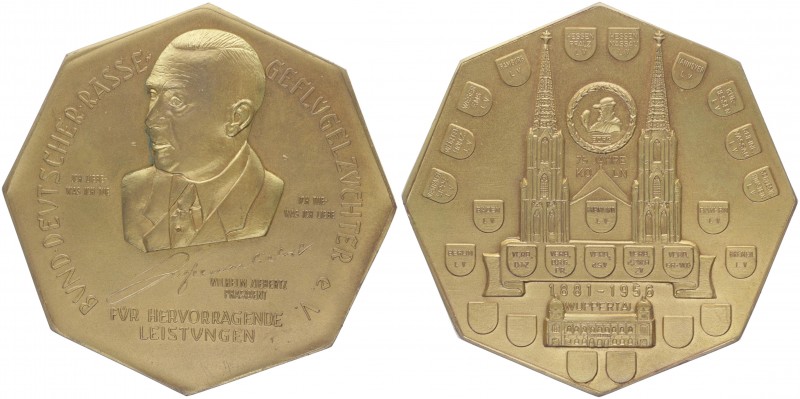 Bronzemedaille, 1956
Oktogonal, vergoldet, auf Wilhelm Ziebertz (Geflügelzüchter...