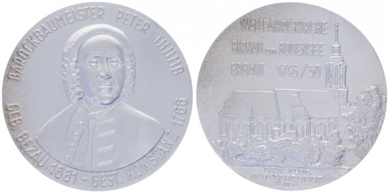 Silbermedaille, o. Jahr
auf Peter Thumb 1681 - 1766, geboren in Bezau, Baumeiste...