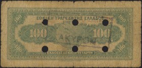 GREECE: 100 Drachmas (6.6.1927) of 1941 Emergency re-issue cancelled banknote with black box-cachet "ΤΡΑΠΕΖΑ ΤΗΣ ΕΛΛΑΔΟΣ - ΕΝ ΣΕΡΡΑΙΣ" (Common) on bac...