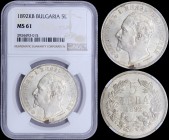 BULGARIA: 5 Leva (1892 KB) in silver (0,900) with head of Prince Ferdinand I facing left. Denomination within wreath on reverse. Inside slab by NGC "M...