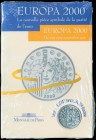 FRANCE: 6,55957 Francs (2000) in silver (0,900) with allegorical portrait of Europa. Country names and euro-currency equivalens around "RF" on reverse...