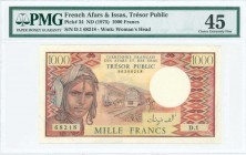 FRENCH AFARS & ISSAS: 1000 Francs (ND 1975) in multicolor with woman at left and people by diesel passenger trains at center. S/N: "D.1 68218". WMK: W...