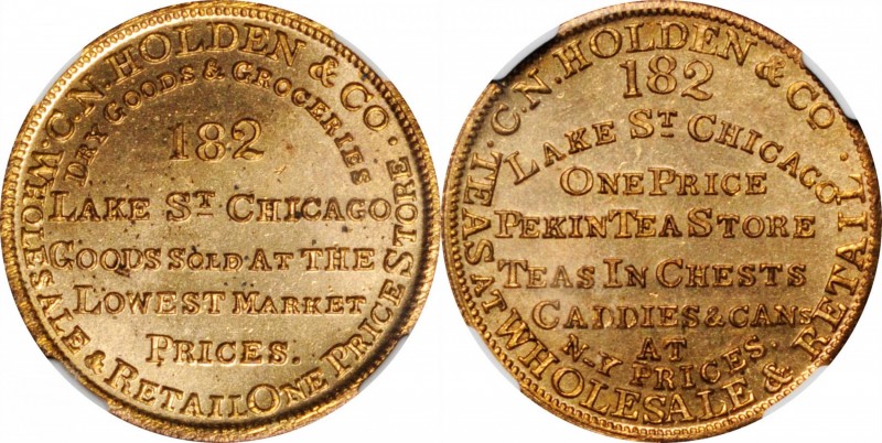 Merchant Tokens
Illinois--Chicago. Undated (1848-1852) C.N. Holden & Co. Miller...