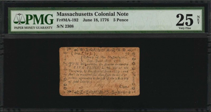 Colonial Notes
MA-192. Massachusetts. June 18, 1776. 5 Pence. PMG Very Fine 25 ...