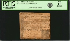 Colonial Notes
PA-144. Pennsylvania. March 10, 1769. 15 Shillings. PCGS Currency Fine 15 Apparent. Edge Splits.
Imprint of Hall and Sellers. Nature ...