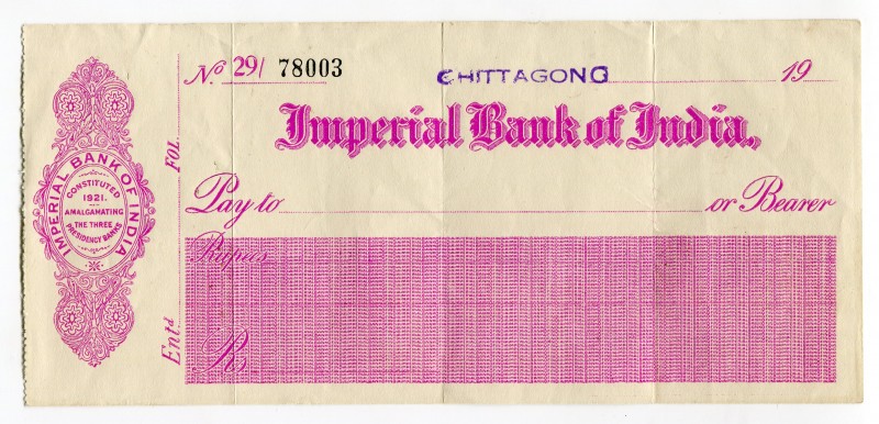 India Empty Cheque of Imperial Bank of India 
"Chittagong"