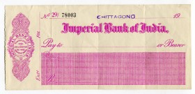 India Empty Cheque of Imperial Bank of India 
"Chittagong"