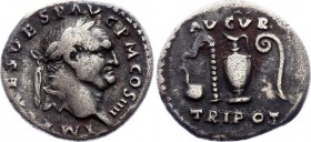 Roman Empire Vespasian Denarius 69 - 79 A.D.
RIC² 356; Obv: IMP CAES VESP AVG P M COS IIII. Laureate head right; Rev: AVGVR / TRI POT. Simpulum, aspe...