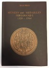 Austria-Hungary Reprint of Moriz Markl Catalogue, Prague, 1896 "Coins, Medals & Specimens - Ferdinand I." 
Münzen, Medaillen und Prägungen mit Namen ...
