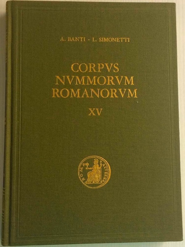 BANTI A., SIMONETTI L., Corpus Nummorum Romanorum Vol. XV. Claudio. Banti-Simone...