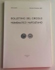 Bollettino del Circolo Numismatico Napoletano. Anno XLVIII, Gennaio-Dicembre 1963. Napoli 1963. Brossura ed. pp. 132, ill. in b/n, tavv. V in b/n.