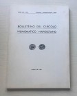 Bollettino del Circolo Numismatico Napoletano. Anno LXII-LXIII Gennaio-Dicembre 1977-1978. Brossura ed. pp. 124, tavv. IV in b/n, ill. in b/n. 