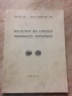 Bollettino del Circolo Numismatico Napoletano. Anno LXIV-LXV Gennaio-Dicembre 1979-1980. Brossura ed. pp. 79, ill. in b/n. 