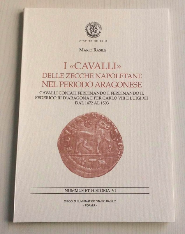 CAROLLO S. & MORELLO A. Mamertini. Storia e Monetazione. Nummus et Historia III....