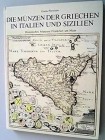 FORSCHNER Gisela. Die Münzen der Griechen in Italien und Sizilien, Melsungen, 1986 Cartonato, pp. 230, ill.