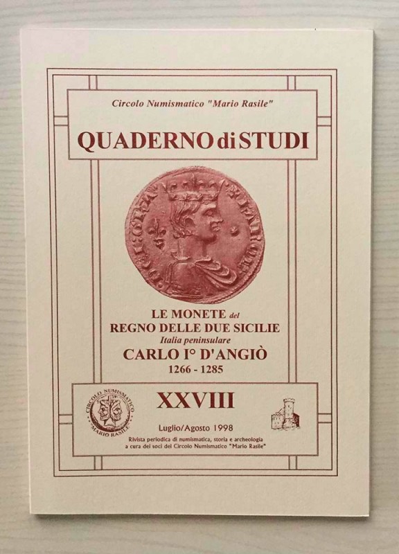 Circolo Numismatico “Mario Rasile” Quaderno di studi XXVIII Formia, Luglio-Agost...